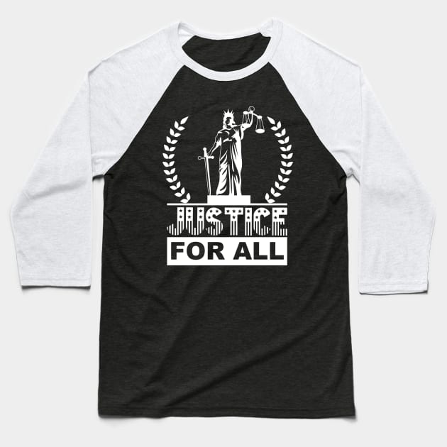 Justice For All Baseball T-Shirt by Nirvanax Studio